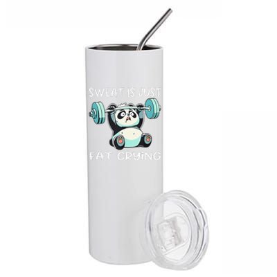 Panda Sweat Is Just Fat Crying Gym Gift Stainless Steel Tumbler