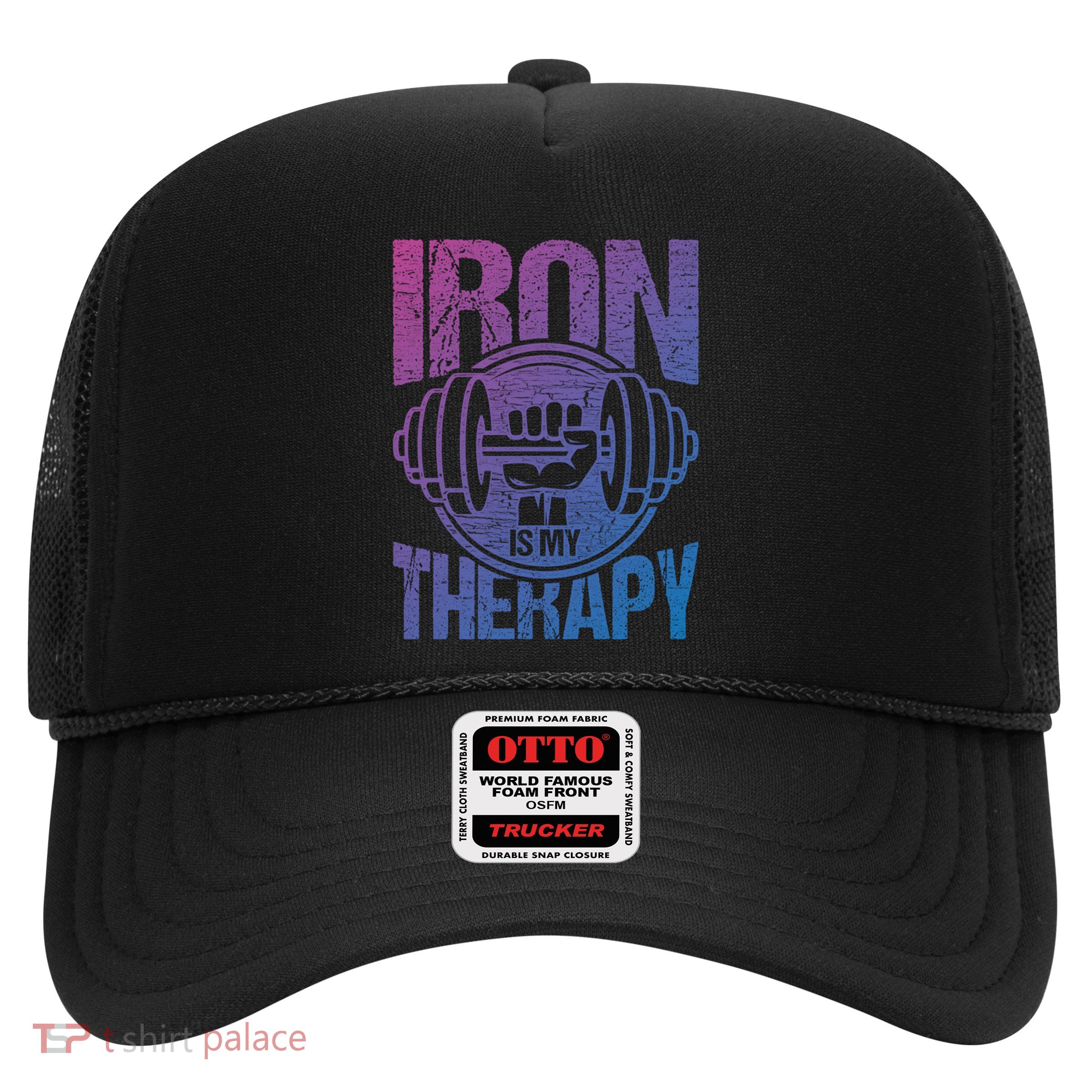 Powerlifting Strong Iron Is My Therapy Fitness Gym Gift Trucker Hat