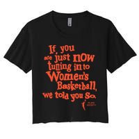 Playa Society If You Just Now Tuning Into Basketball We Told You So Oran Crop Top