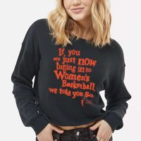 Playa Society If You Just Now Tuning Into Basketball We Told You So Oran Cropped Pullover Crew
