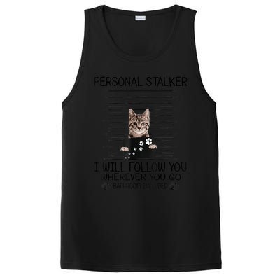 Personal Stalker ILl Follow You Wherever You Go Cat Mugshot PosiCharge Competitor Tank