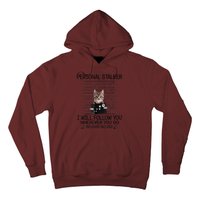 Personal Stalker ILl Follow You Wherever You Go Cat Mugshot Hoodie