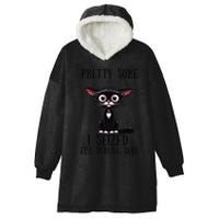 Pretty Sure I Seized The Wrong Day Hooded Wearable Blanket