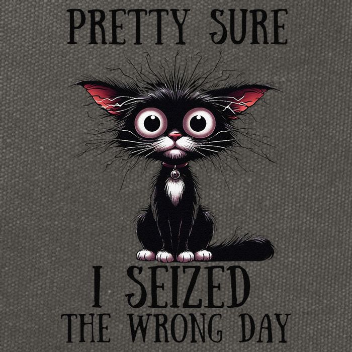 Pretty Sure I Seized The Wrong Day Cotton Canvas Backpack