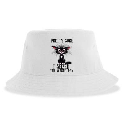 Pretty Sure I Seized The Wrong Day Sustainable Bucket Hat