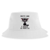 Pretty Sure I Seized The Wrong Day Sustainable Bucket Hat