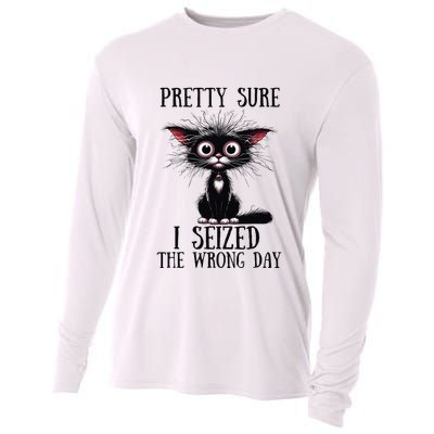 Pretty Sure I Seized The Wrong Day Cooling Performance Long Sleeve Crew