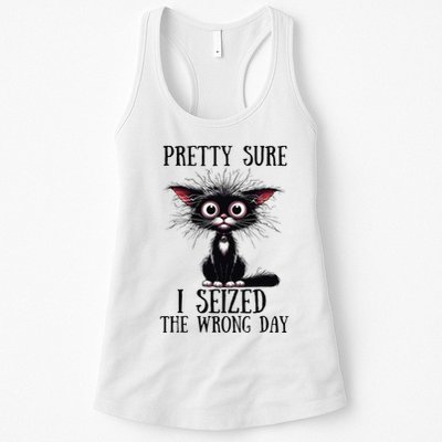 Pretty Sure I Seized The Wrong Day Womens Tank Top