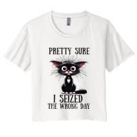Pretty Sure I Seized The Wrong Day Crop Top