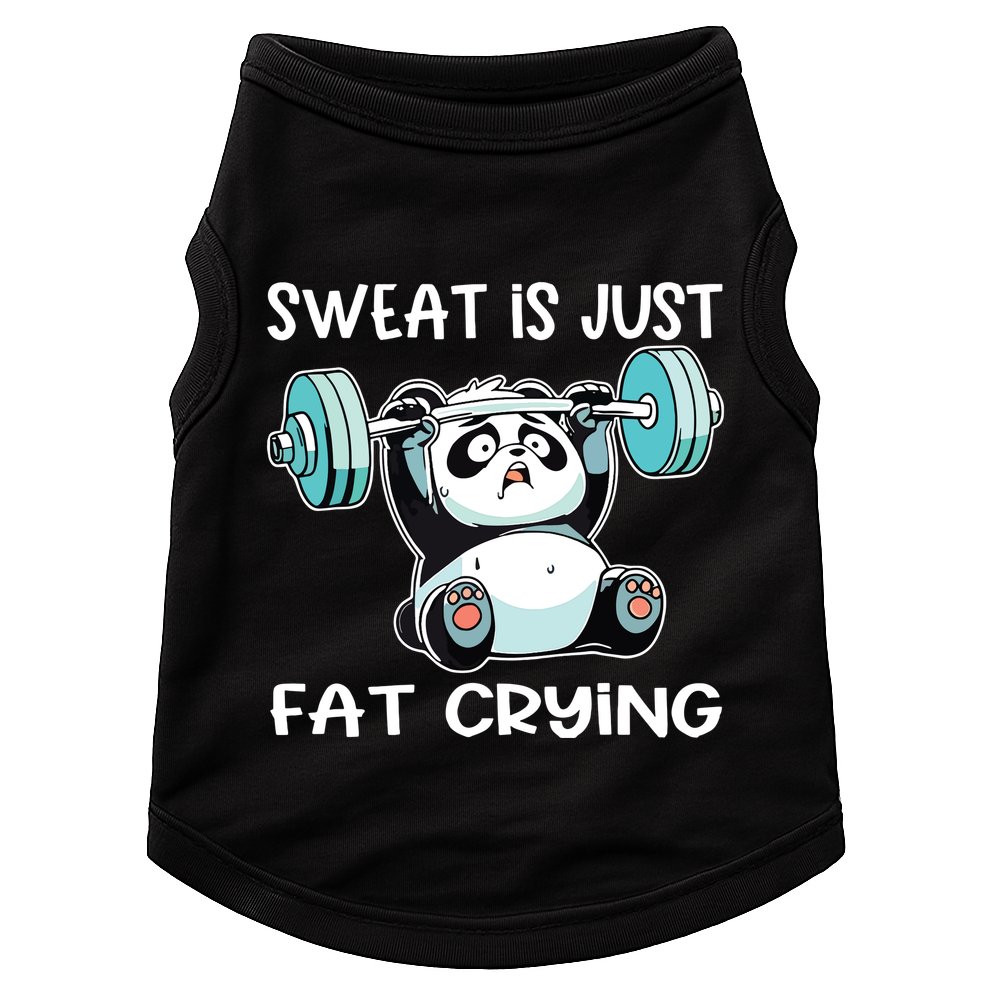 Panda Sweat Is Just Fat Crying Gym Doggie Tank