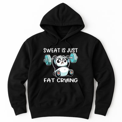 Panda Sweat Is Just Fat Crying Gym Hoodie