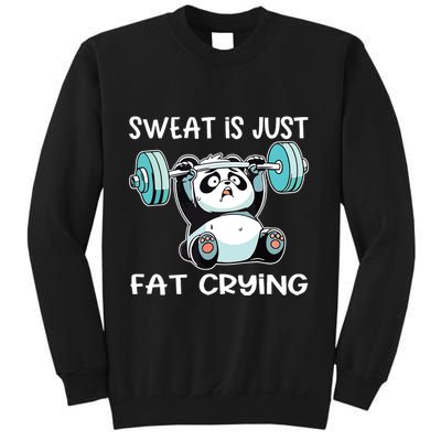Panda Sweat Is Just Fat Crying Gym Sweatshirt