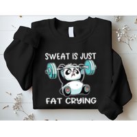 Panda Sweat Is Just Fat Crying Gym Sweatshirt