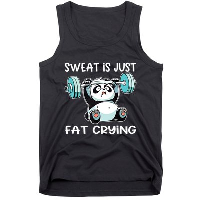 Panda Sweat Is Just Fat Crying Gym Tank Top