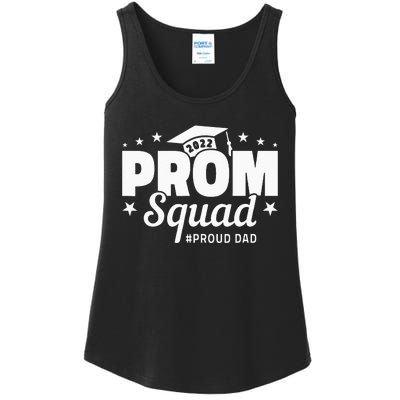 Prom Squad I Graduate Prom Class Of I Proud Dad Ladies Essential Tank