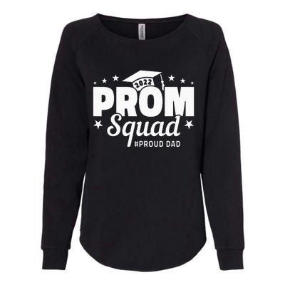 Prom Squad I Graduate Prom Class Of I Proud Dad Womens California Wash Sweatshirt