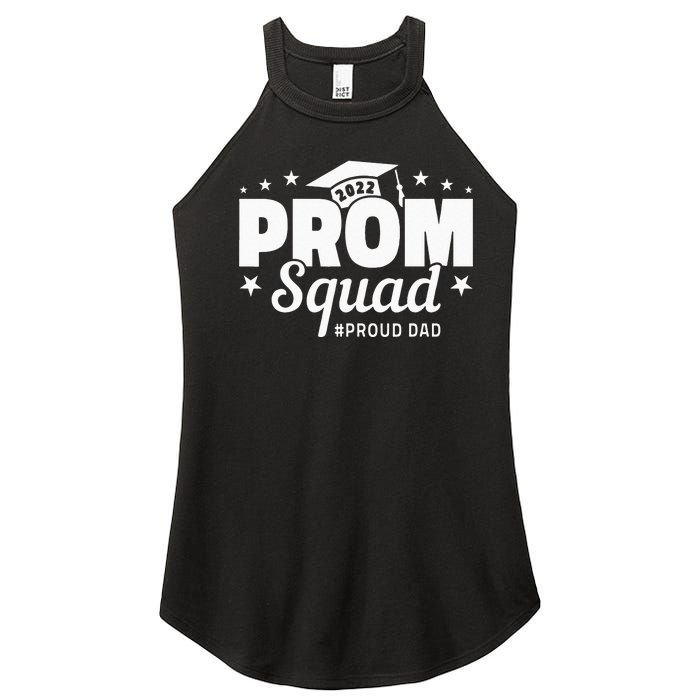 Prom Squad I Graduate Prom Class Of I Proud Dad Women’s Perfect Tri Rocker Tank