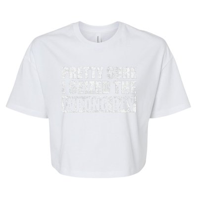 Pretty Sure I Seized The Wrong Day Funny Saying Bella+Canvas Jersey Crop Tee