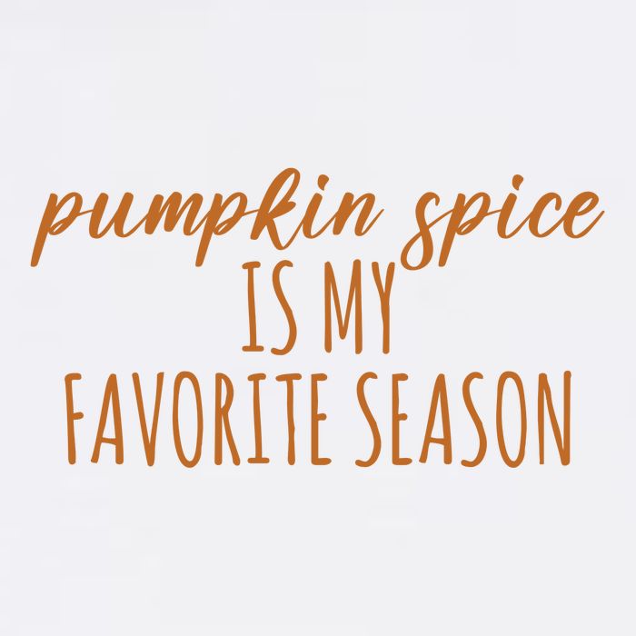 Pumpkin Spice Is My Favorite Season Fall Lover Cooling Performance Crew T-Shirt