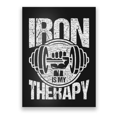Powerlifting Strongman Iron Is My Therapy Poster