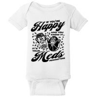 Penkmatters Store If YouRe Happy And You Know It ItS Your Meds Penkmatters Baby Bodysuit