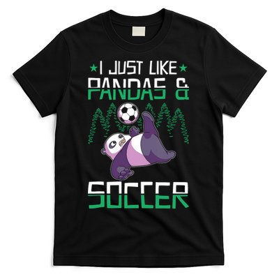 Panda Soccer I Just Love Pandas And Playing Soccer T-Shirt