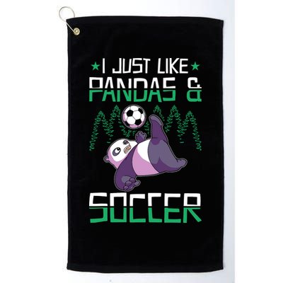 Panda Soccer I Just Love Pandas And Playing Soccer Golf Towel