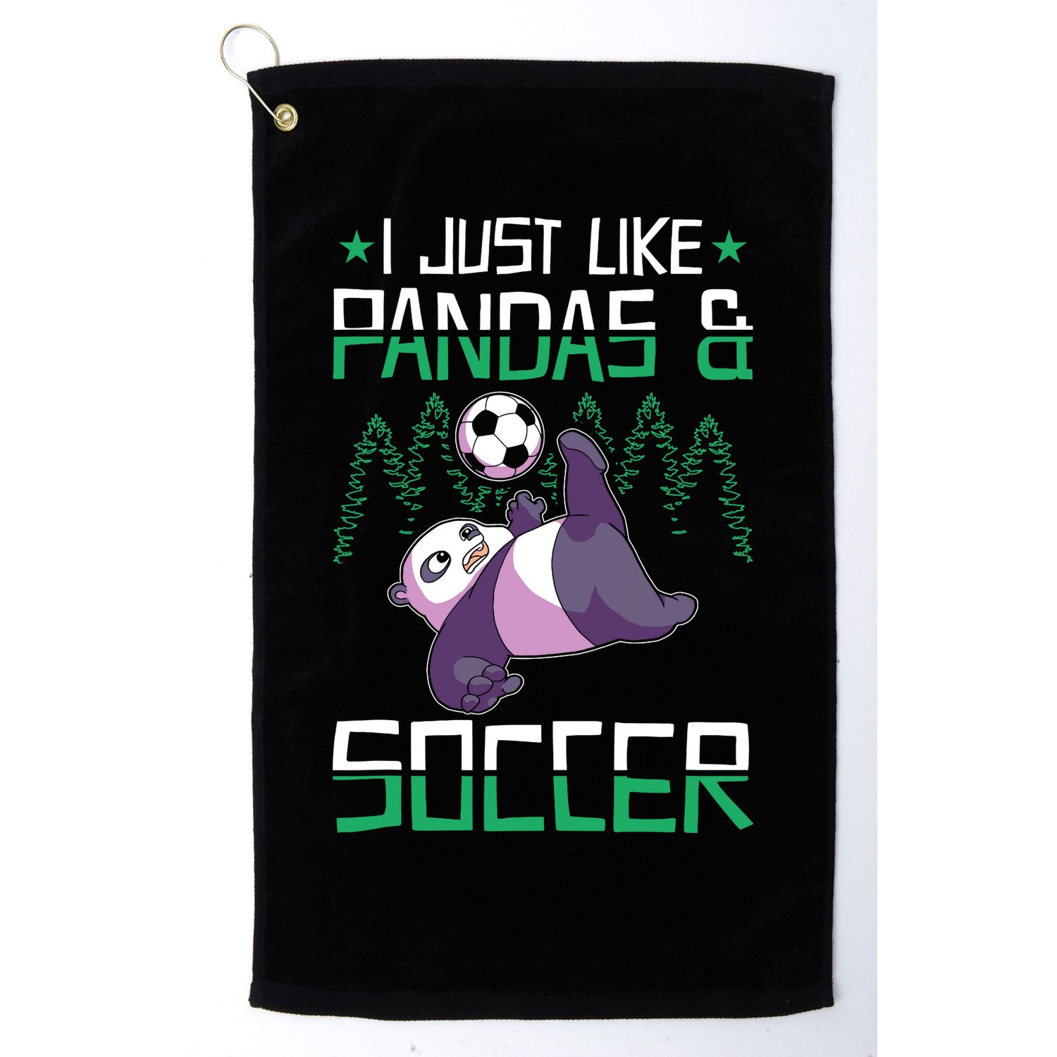 Panda Soccer I Just Love Pandas And Playing Soccer Golf Towel