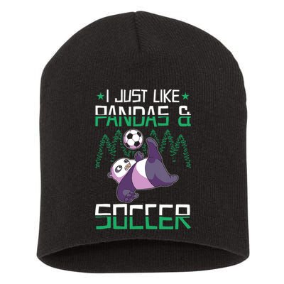 Panda Soccer I Just Love Pandas And Playing Soccer Short Acrylic Beanie
