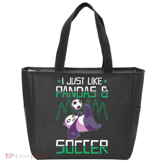 Panda Soccer I Just Love Pandas And Playing Soccer Zip Tote Bag