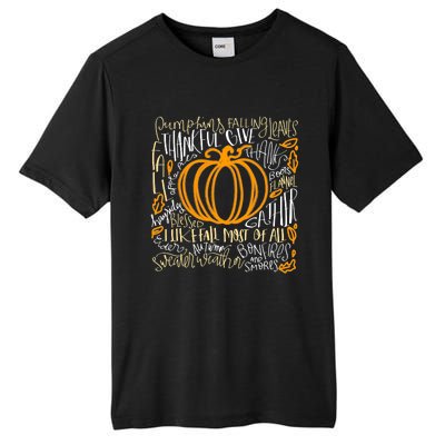 Pumpkin Spice Is My Favorite Season Autumn Leaves Fall Tall Fusion ChromaSoft Performance T-Shirt