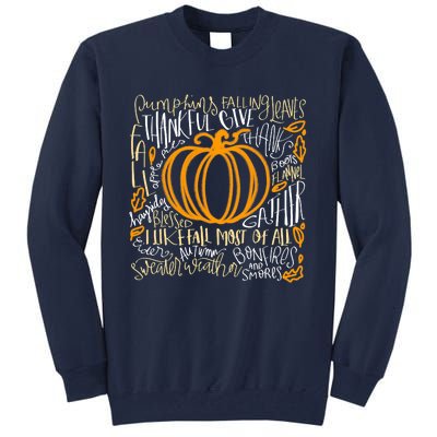 Pumpkin Spice Is My Favorite Season Autumn Leaves Fall Tall Sweatshirt