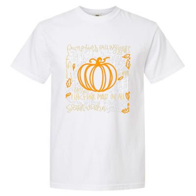 Pumpkin Spice Is My Favorite Season Autumn Leaves Fall Garment-Dyed Heavyweight T-Shirt