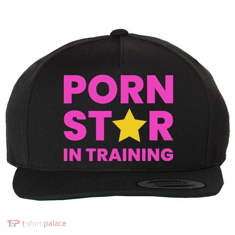 Porn Star In Training Naughty Adult Wool Snapback Cap
