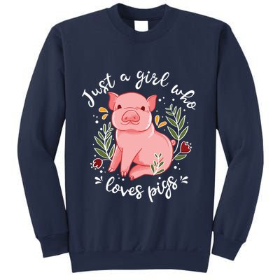 Pig Saying Just Girl Who Loves Pigs Pig Lovers Design Sweatshirt