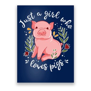 Pig Saying Just Girl Who Loves Pigs Pig Lovers Design Poster