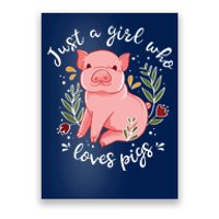 Pig Saying Just Girl Who Loves Pigs Pig Lovers Design Poster