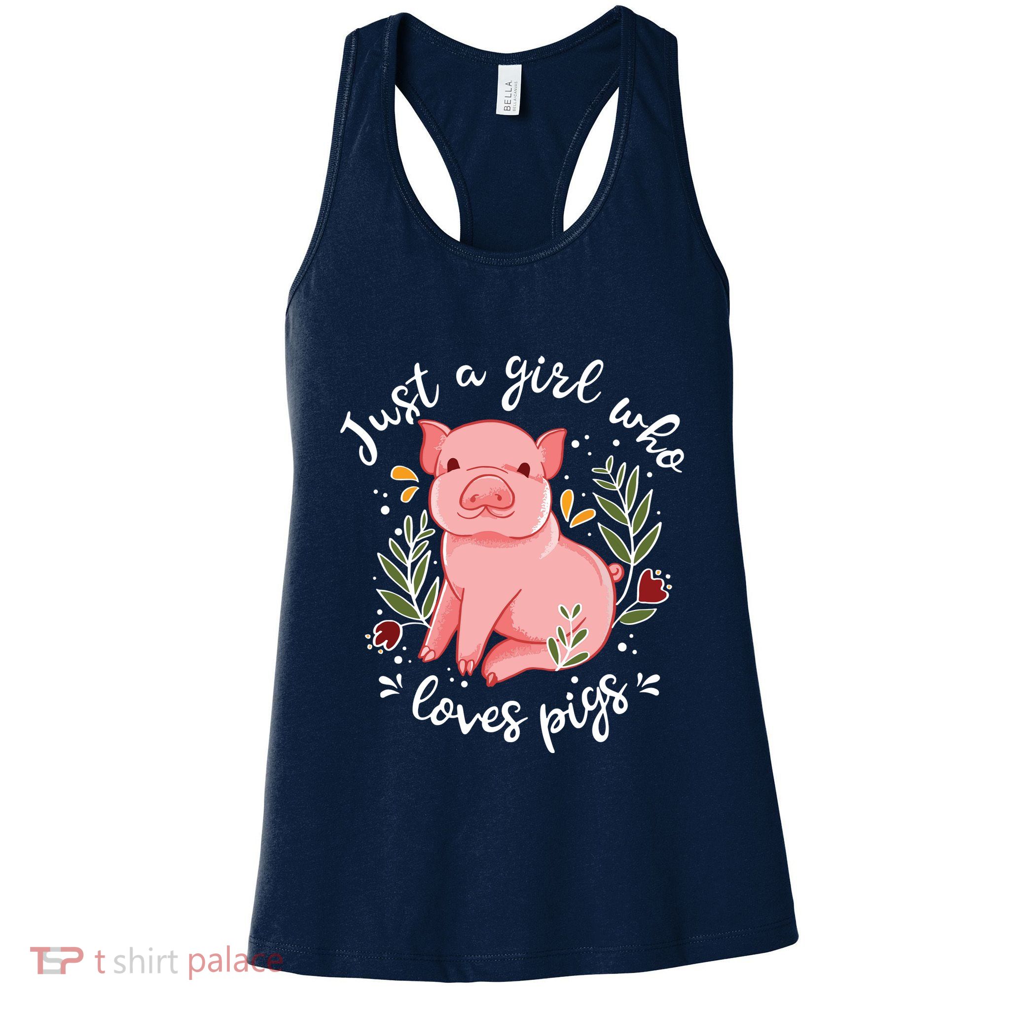 Pig Saying Just Girl Who Loves Pigs Pig Lovers Design Womens Tank Top