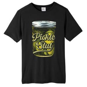 Pickle Slut Juicy Big Adult Dill Pickle Tall Fusion ChromaSoft Performance T-Shirt