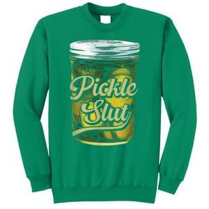 Pickle Slut Juicy Big Adult Dill Pickle Sweatshirt