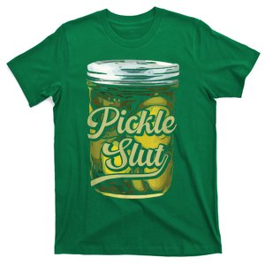 Pickle Slut Juicy Big Adult Dill Pickle T-Shirt