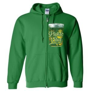 Pickle Slut Juicy Big Adult Dill Pickle Full Zip Hoodie