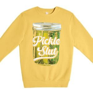 Pickle Slut Juicy Big Dill Pickle Lover Premium Crewneck Sweatshirt