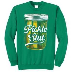 Pickle Slut Juicy Big Dill Pickle Lover Sweatshirt