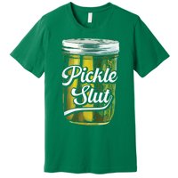 Pickle Slut Juicy Big Dill Pickle Lover Premium T-Shirt