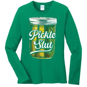 Pickle Slut Juicy Big Dill Pickle Lover Ladies Long Sleeve Shirt