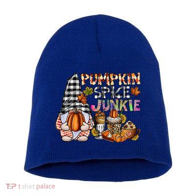 Pumpkin Spice Junkie Autumn Gnome Fall Thanksgiving Lover Short Acrylic Beanie