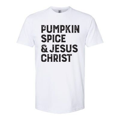 Pumpkin Spice Jesus Christ Softstyle® CVC T-Shirt