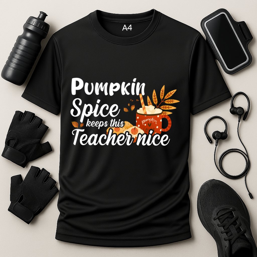 Pumpkin Spice Keeps This Teacher Nice Performance Shirt