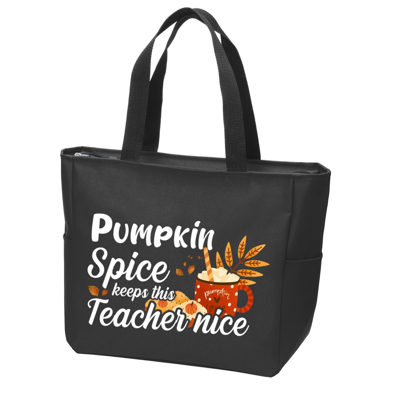 Pumpkin Spice Keeps This Teacher Nice Zip Tote Bag